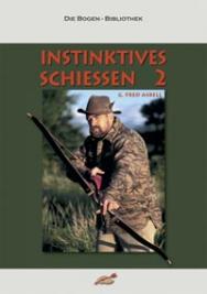 Instinktives Schiessen Band 2